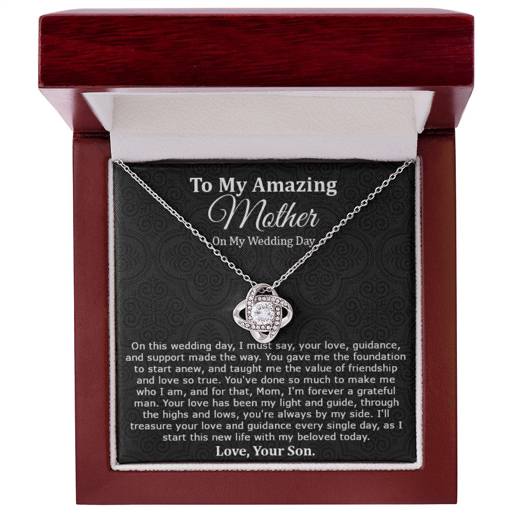 The Love Knot Necklace - To Mom From Son On Wedding Day